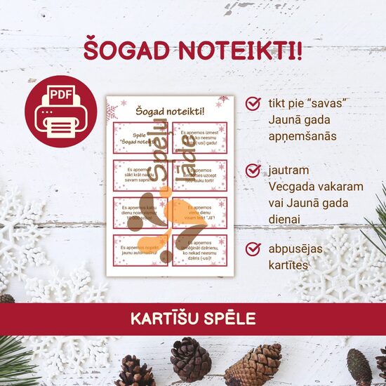 SPĒLE "ŠOGAD NOTEIKTI!"
